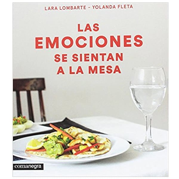 mejores libros nutricion dietetica las emociones se sientan a la mesa lara lombarte yolanda fleta